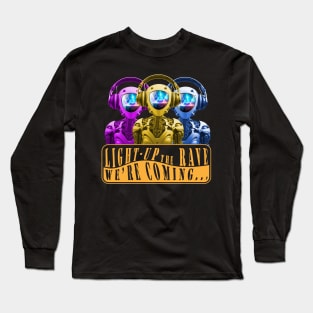 Rave Party Long Sleeve T-Shirt